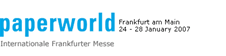 PaperWorld 2007 Frankfurt